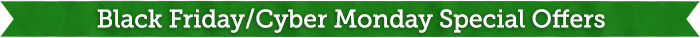 Black Friday/Cyber Monday Special Offers